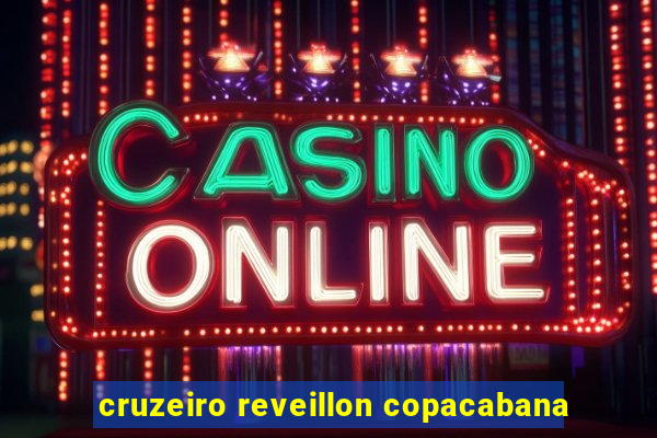 cruzeiro reveillon copacabana